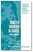 Targeted Therapies in Cancer: Myth or Reality? (Advances in Experimental Medicine and Biology)