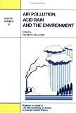 Air Pollution, Acid Rain and the Environment