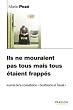 Ils ne mouraient...