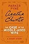 The Case of the Middle-Aged Wife: A Parker Pyne Short Story