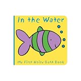 Animals in the Water (My First Noisy Bath Books)