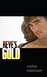 Reye's Gold