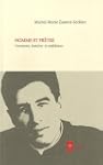 Homme et pr�tre : Tourments, lumi�res...