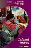 Unchained Destinies