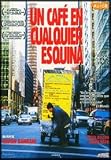 Un Cafe En Cualquier Esquina(2005) Man Push Cart