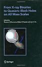 From X-ray Binaries to Quasars: Black Holes on All Mass Scales