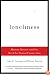 Loneliness: Human Nature and the Need for Social Connection