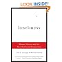 Loneliness: Human Nature and the Need for Social Connection