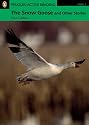 The Snow Goose and Other Stories: Level 3 (Penguin Longman Active Reading)