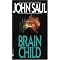 A John Saul reading list
