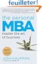 The Personal MBA: Master the Art of Business