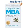 The Personal MBA: Master the Art of Business