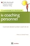 comprendre et pratiquer le coaching p...