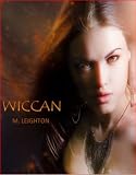 Wiccan, A Witchy Young Adult Paranormal Romance