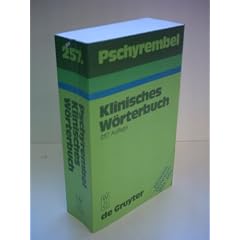 Helmut Hildebrandt: Pschyrembel: Klinisches W�rterbuch