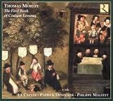 ｜Thomas Morley: The First Book of Consort Lessons