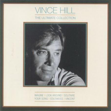 Vince Hill - The Ultimate Collection - Zortam Music