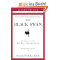 The Black Swan: Second Edition: The Impact of the Highly Improbable: With a new section: "On Robustness and Fragility"
