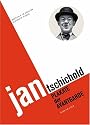 Jan Tschichold: Plakate der Avantgarde