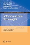Software and Data Technologies: Second International Conference, ICSOFT/ENASE 2007, Barcelona, Spain, July 22-25, 2007, Revised Selected Papers (Communications in Computer and Information Science)