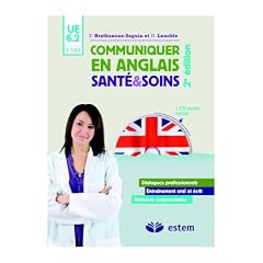 Communiquer en anglais. Sant� et soins