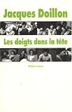 Les doigts dans la tête