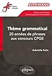 Allemand Th�me Grammatical 20 Ann�es de Phrases aux Concours CPGE