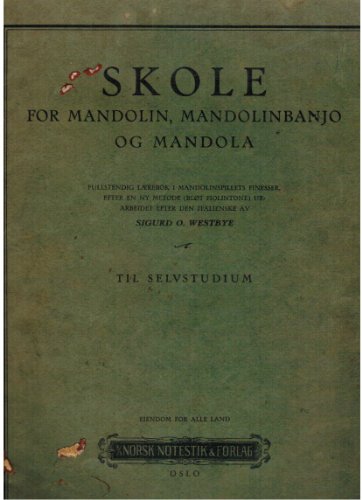 Skole for Mandolin, Mandolinbanjo og Mandola