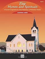 Easy Hymns and Spirituals, Bk 1
