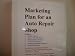 Books : Marketing Plan for an Auto Repair Shop (Fill-in-the-Blank Marketing Plan for an Auto Repair Shop, Volume 1 - Auto Repair Shop Marketing Plan)
