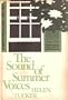 The Sound of Summer Voices