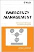 Emergency Management: Concepts and Strategies for Effective Programs