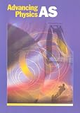 Advancing Physics AS