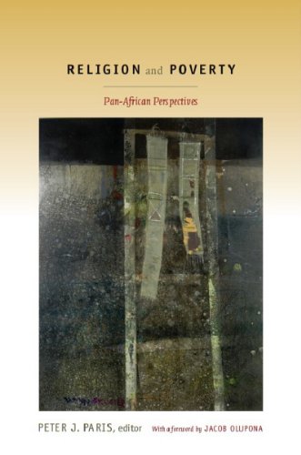 Religion and Poverty: Pan-African Perspectives (e-Duke books scholarly collection.)