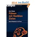 F�hren mit flexiblen Zielen: Beyond Budgeting in der Praxis