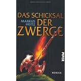 Das Schicksal der Zwerge: Romanvon "Markus Heitz"