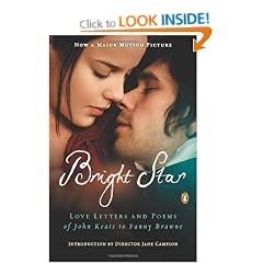 Bright Star: Love Letters and Poems of John Keats to Fanny Brawne