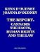 The Report, Cannabis, the Facts, Human Rights and the Law