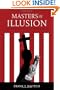 Masters of Illusion: The Supreme Court and the Religion Clauses