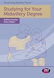Studying for your midwifery degree