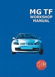 MG TF Workshop Manual: RCL0493(2)ENG RCL0057ENG RCL0124 RCL0495(2)ENG