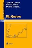 Big Queues