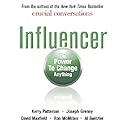 Influencer: The Power to Change Anything (






UNABRIDGED) by Kerry Patterson, Joseph Grenny, David Maxfield Narrated by Eric Conger