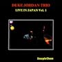 Live in Japan Vol. 1