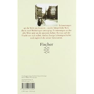 Die Welt von Gestern. Erinnerungen eines Europäers.