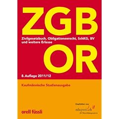 ZGB OR Kaufm�nnische Studienausgabe: Zivilgesetzbuch, Obligationenrecht, SchKG, BV und weitere Erlasse