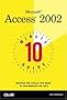 10 Minute Guide to Microsoft Access 2002
