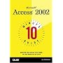 10 Minute Guide to Microsoft Access 2002 (10 Minute Guide)