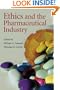 Ethics and the Pharmaceutical Industry