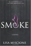 Smoke (Lydia Strong Novels)